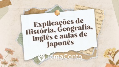 Explicações e aulas de História, Geografia, Inglês e Japonês